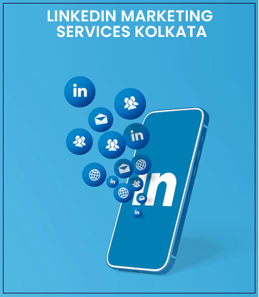 Linkedin Marketing Services Kolkata