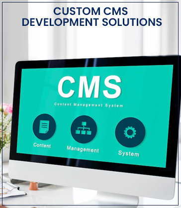 Custom CMS Development Solutions & services comapny in Kolkata, India