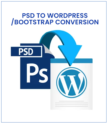 PSD to WordPress / Bootstrap Conversion Services in Kolkata, India