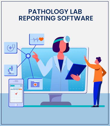 Pathology Lab Reporting Software Development Company in Kolkata, India